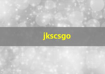 jkscsgo