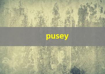 pusey